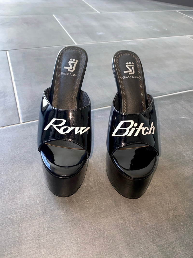Raw Bitch Heels